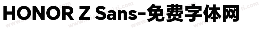HONOR Z Sans字体转换